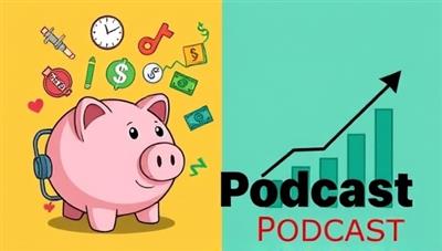 An engaging and colorful podcast cover art featuring diverse financial symbols like a piggy bank, dollar signs, and a graph, symbolizing financial growth and education.