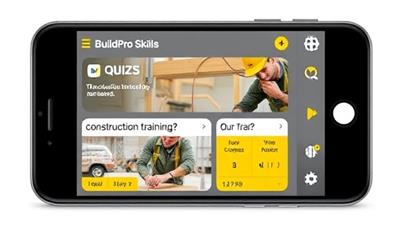 A smartphone screen displaying the BuildPro Skills app interface with interactive construction training modules, quizzes, and progress trackers, showcasing the user-friendly design and engaging content that makes learning construction skills accessible and enjoyable for users of all levels.