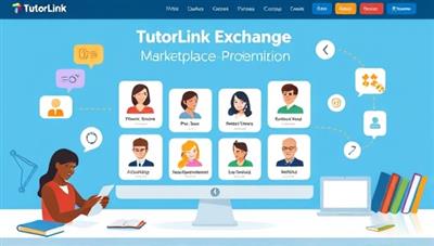 An engaging platform interface displaying the TutorLink Exchange marketplace, with colorful profiles of peer tutors and student learners connecting virtually for tutoring sessions, surrounded by academic resources and interactive study tools, highlighting a collaborative and student-centric tutoring environment.